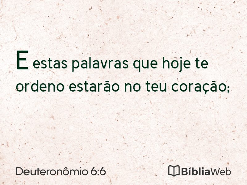 Deuteronômio 6:6 em imagem para compartilhar