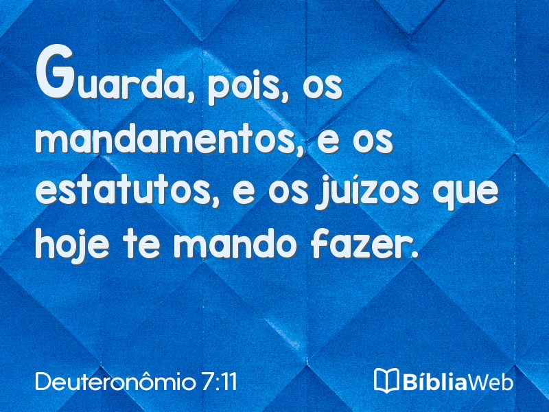 Deuteronômio 7:11 em imagem para compartilhar