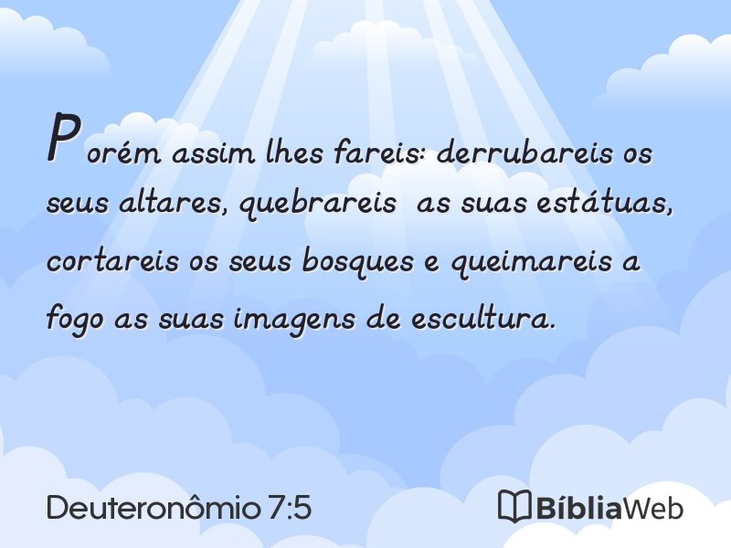 Deuteronômio 7:5 em imagem para compartilhar