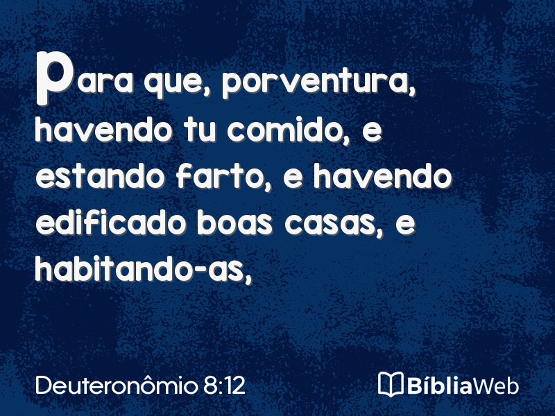 Deuteronômio 8:12 em imagem para compartilhar