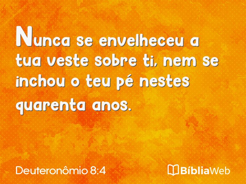 Deuteronômio 8:4 em imagem para compartilhar