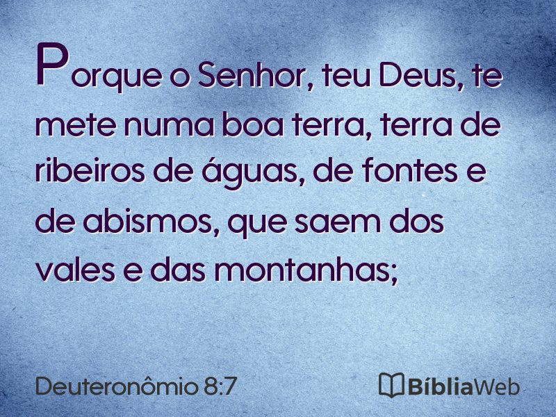 Deuteronômio 8:7 em imagem para compartilhar