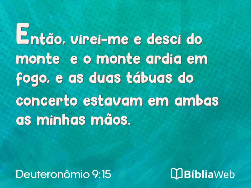 Deuteronômio 9:15 em imagem para compartilhar