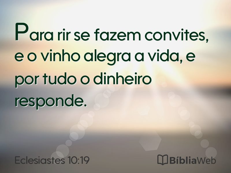 Eclesiastes 10:19 em imagem para compartilhar