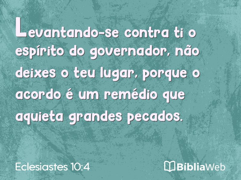 Eclesiastes 10:4 em imagem para compartilhar