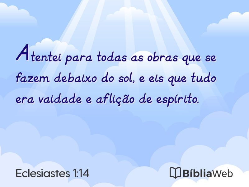 Eclesiastes 1:14 em imagem para compartilhar