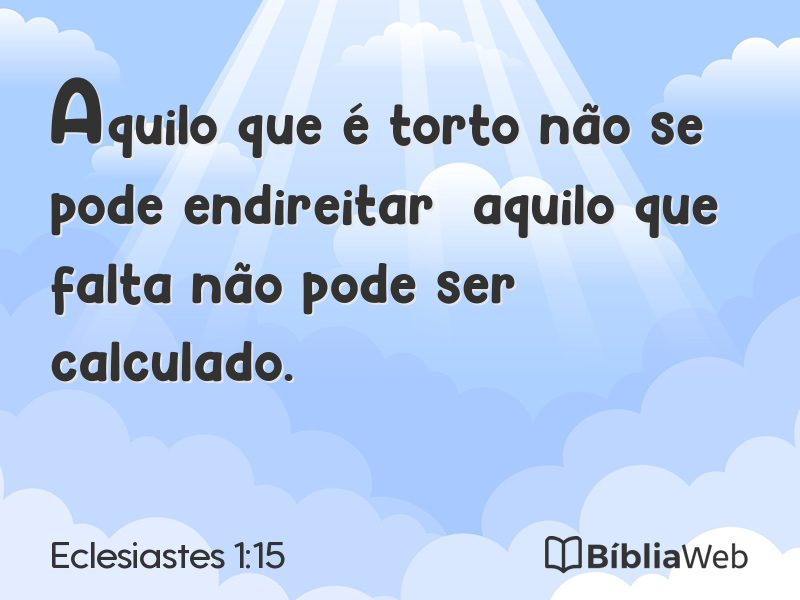 Eclesiastes 1:15 em imagem para compartilhar
