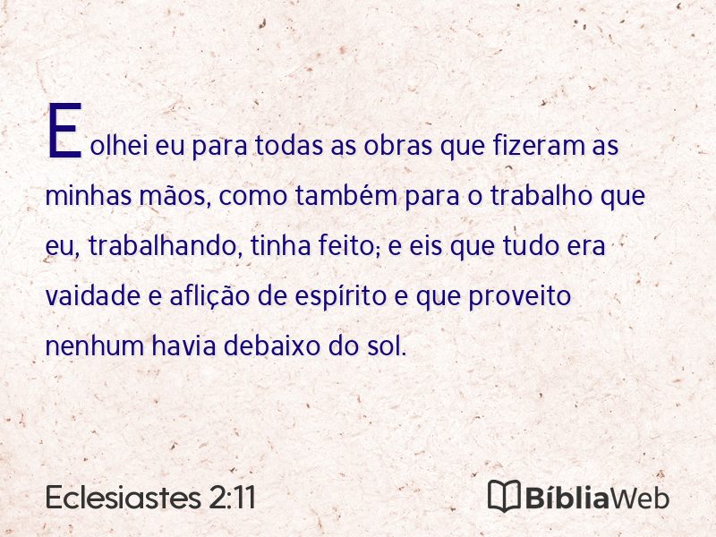 Eclesiastes 2:11 em imagem para compartilhar