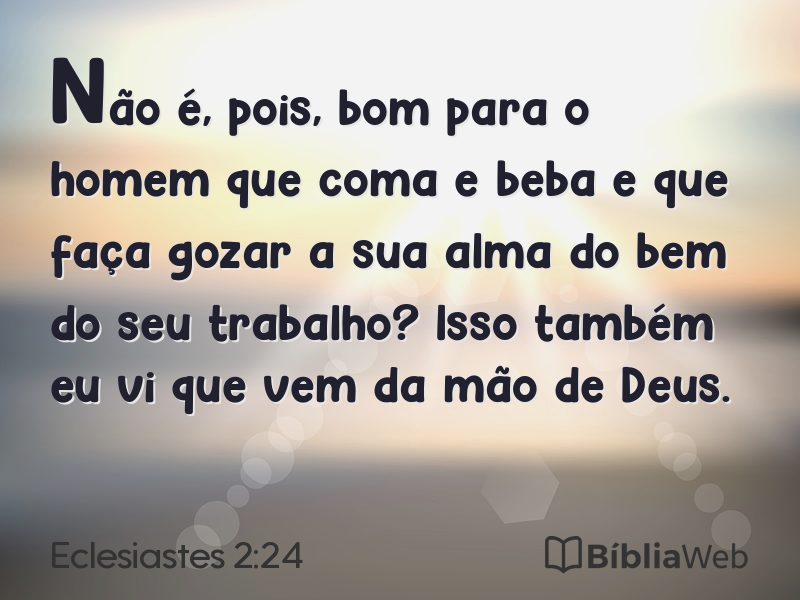 Eclesiastes 2:24 em imagem para compartilhar