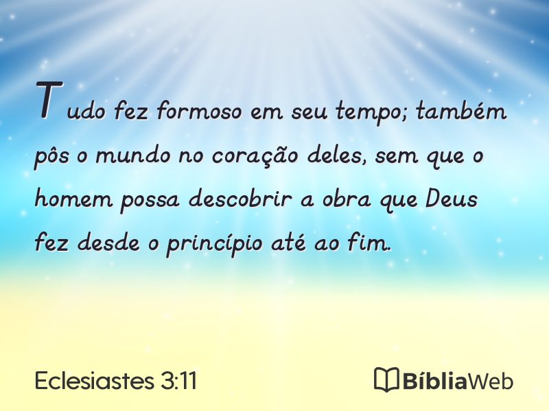 Eclesiastes 3:11 em imagem para compartilhar