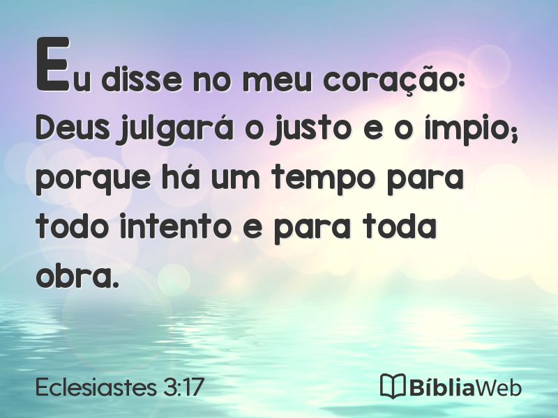 Eclesiastes 3:17 em imagem para compartilhar