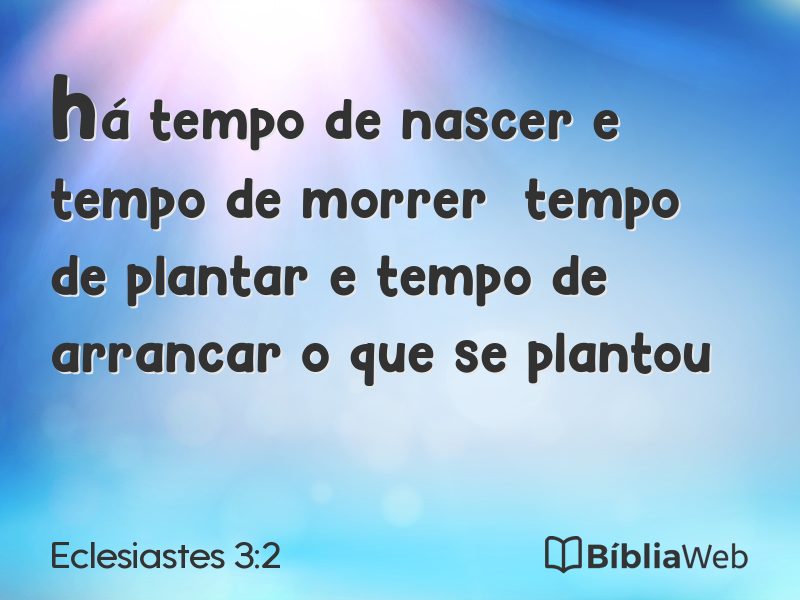 Eclesiastes 3:2 em imagem para compartilhar