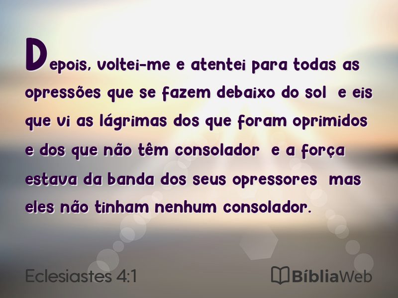 Eclesiastes 4:1 em imagem para compartilhar