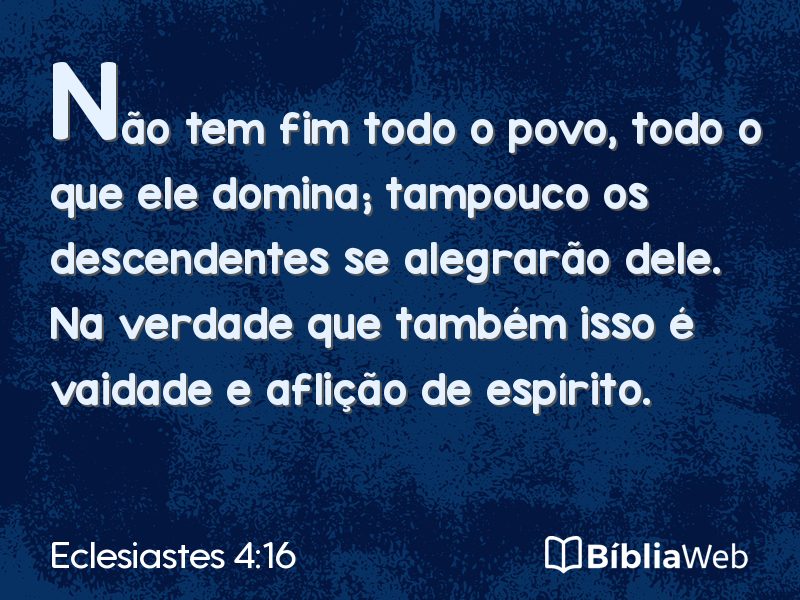 Eclesiastes 4:16 em imagem para compartilhar