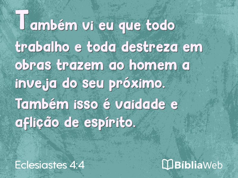 Eclesiastes 4:4 em imagem para compartilhar