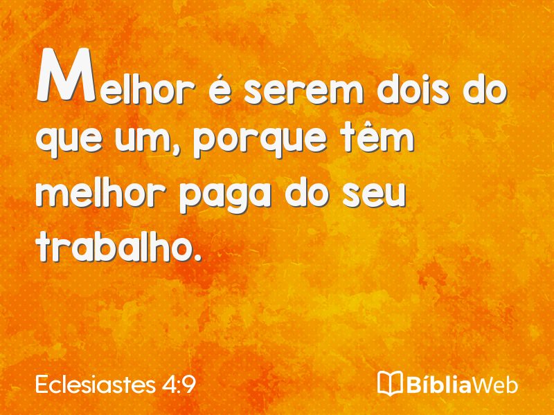 Eclesiastes 4:9 em imagem para compartilhar