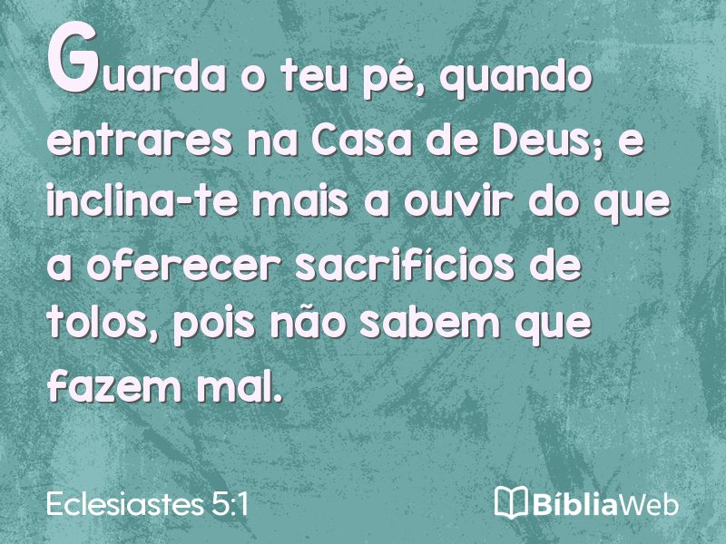 Eclesiastes 5:1 em imagem para compartilhar