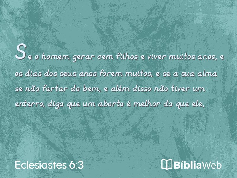 Eclesiastes 6:3 em imagem para compartilhar