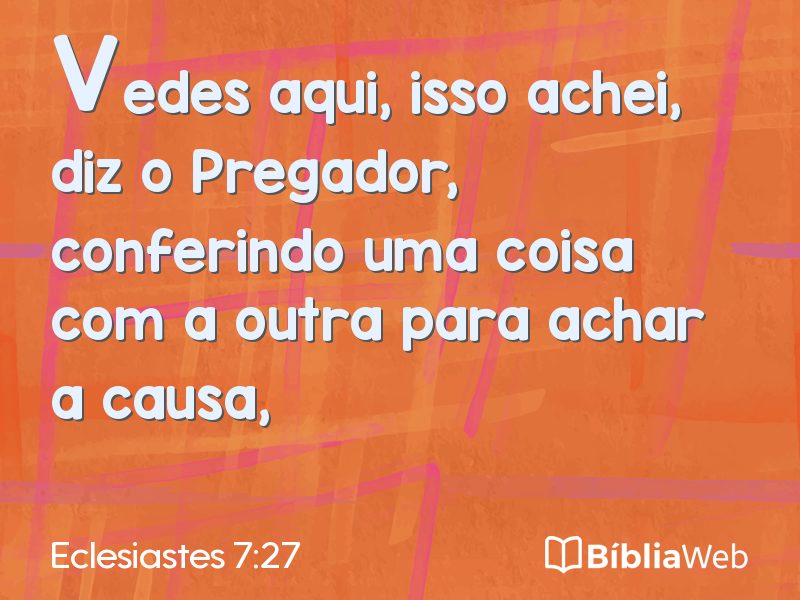 Eclesiastes 7:27 em imagem para compartilhar