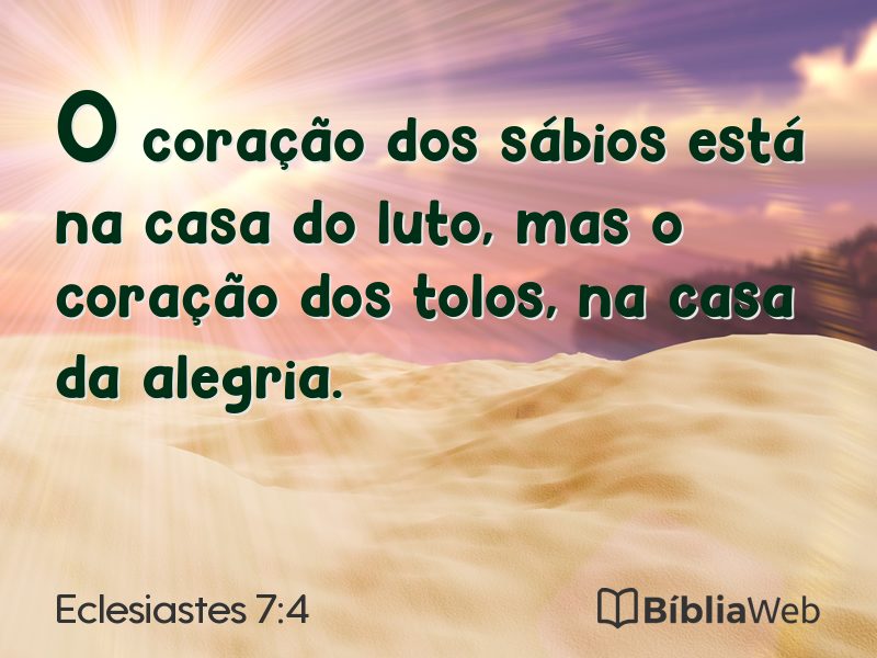 Eclesiastes 7:4 em imagem para compartilhar