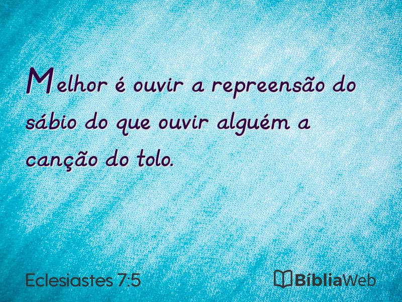 Eclesiastes 7:5 em imagem para compartilhar