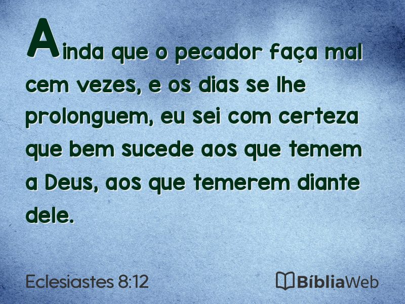 Eclesiastes 8:12 em imagem para compartilhar