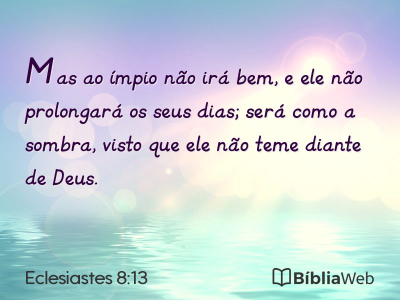 Eclesiastes 8:13 em imagem para compartilhar