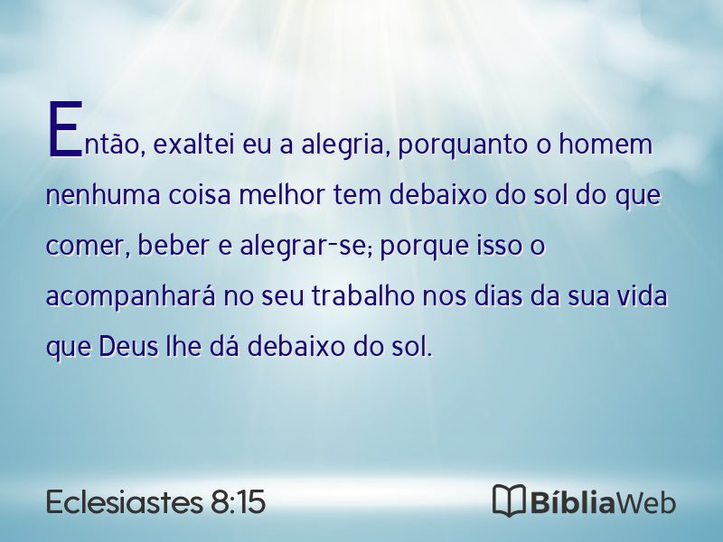 Eclesiastes 8:15 em imagem para compartilhar