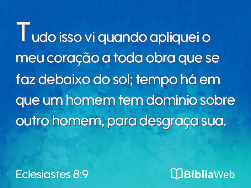Eclesiastes 8:9 em imagem para compartilhar