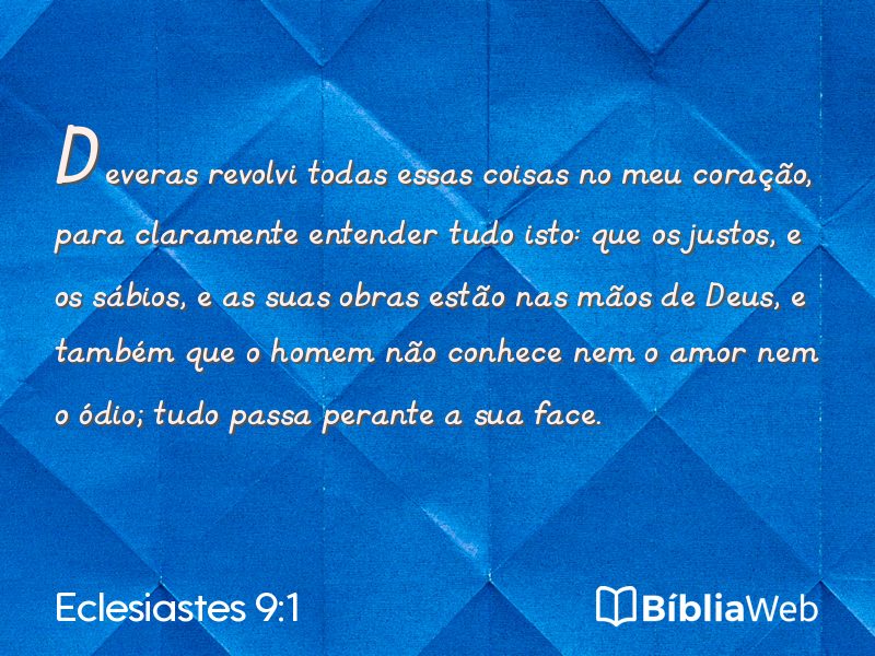 Eclesiastes 9:1 em imagem para compartilhar