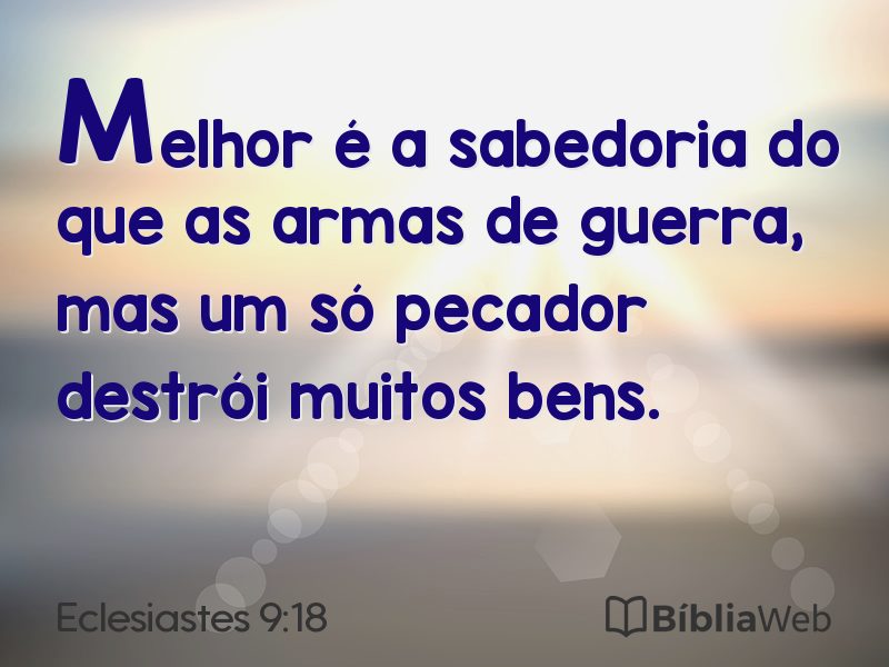 Eclesiastes 9:18 em imagem para compartilhar