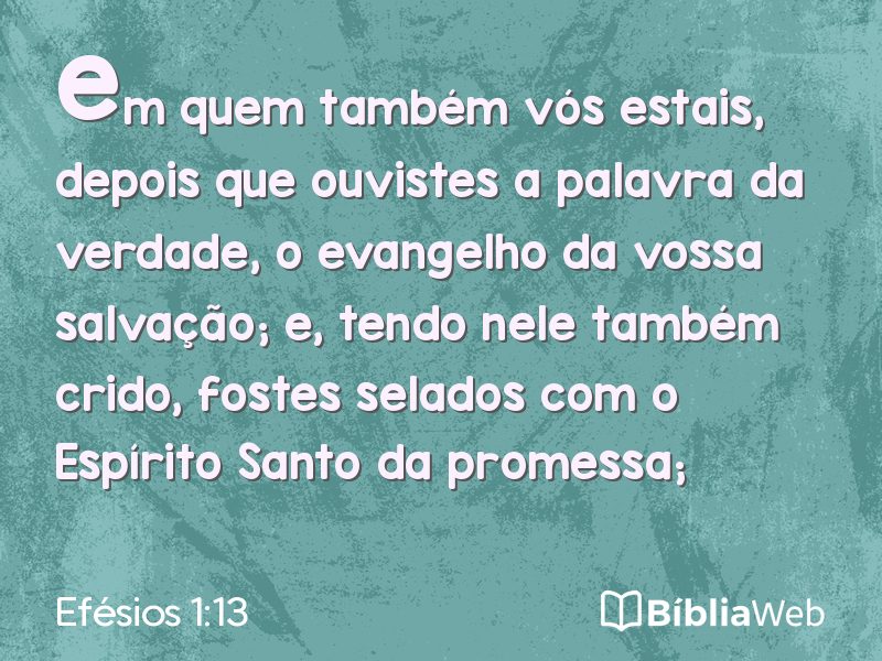 Efésios 1:13 em imagem para compartilhar