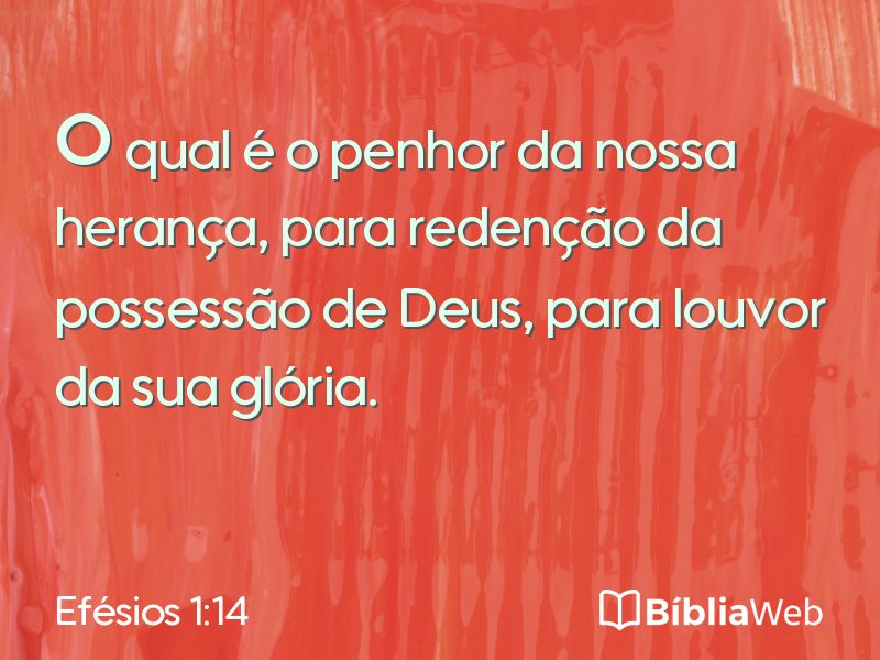 Efésios 1:14 em imagem para compartilhar
