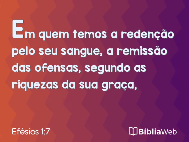 Efésios 1:7 em imagem para compartilhar