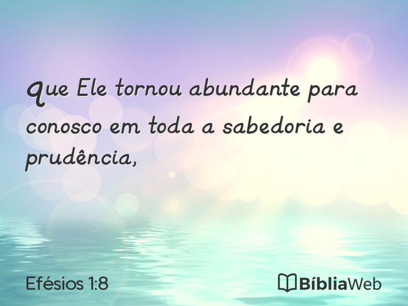 Efésios 1:8 em imagem para compartilhar