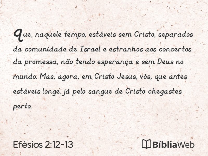Efésios 2:12-13 em imagem para compartilhar
