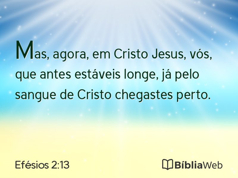 Efésios 2:13 em imagem para compartilhar