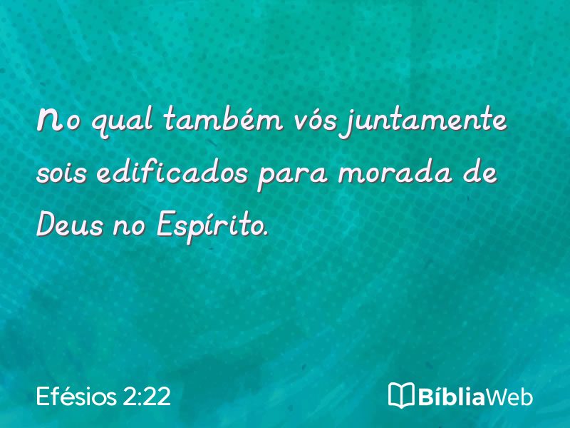 Efésios 2:22 em imagem para compartilhar