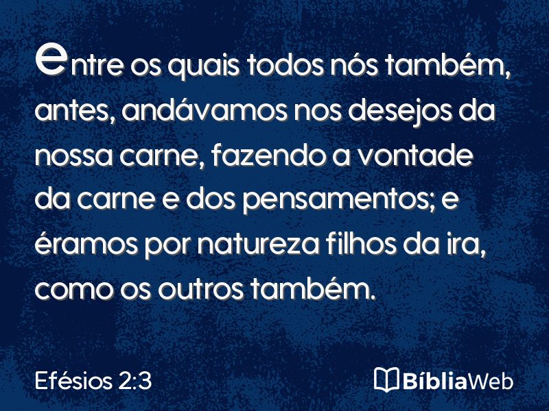 Efésios 2:3 em imagem para compartilhar
