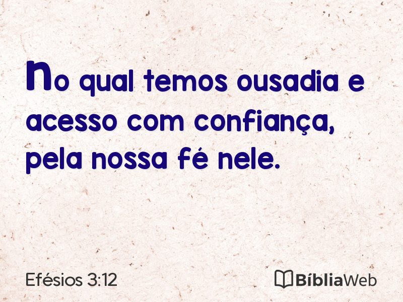 Efésios 3:12 em imagem para compartilhar