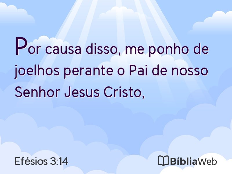 Efésios 3:14 em imagem para compartilhar
