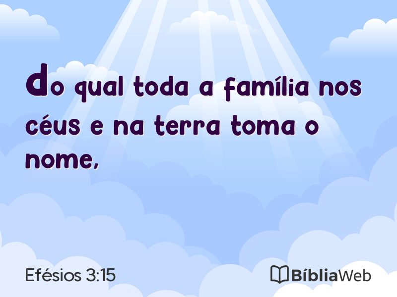Efésios 3:15 em imagem para compartilhar