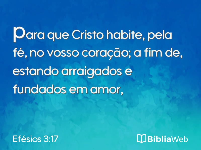 Efésios 3:17 em imagem para compartilhar