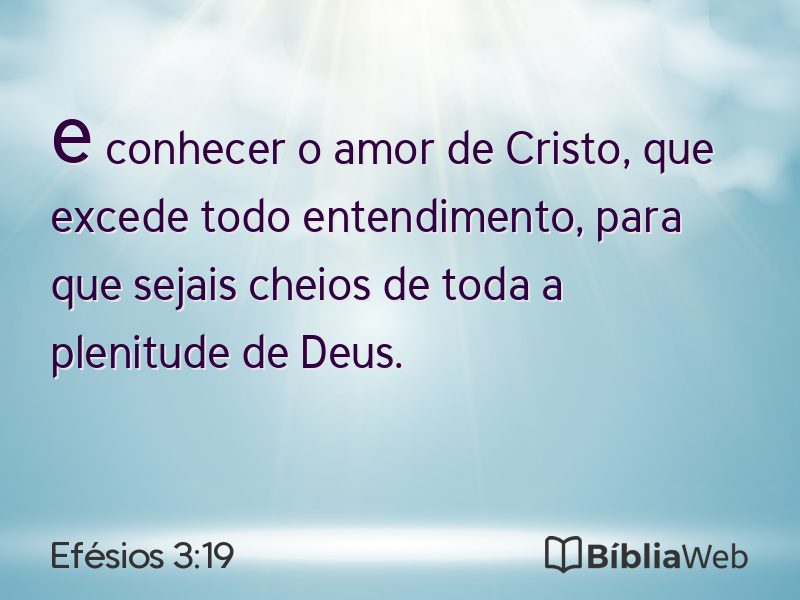Efésios 3:19 em imagem para compartilhar