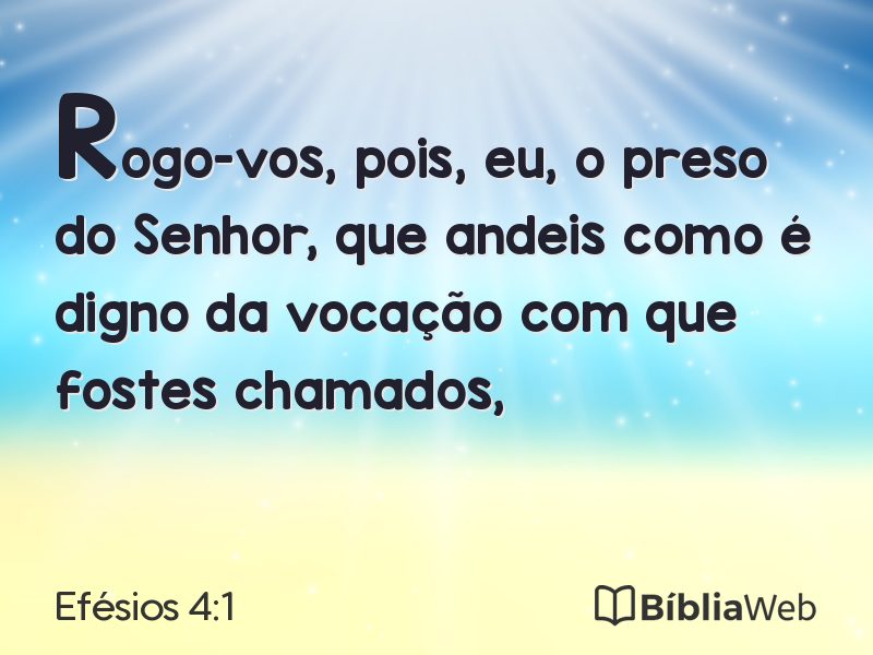 Efésios 4:1 em imagem para compartilhar