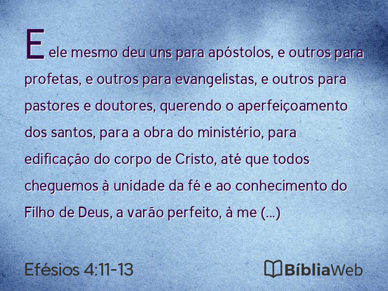 Efésios 4:11-13 em imagem para compartilhar