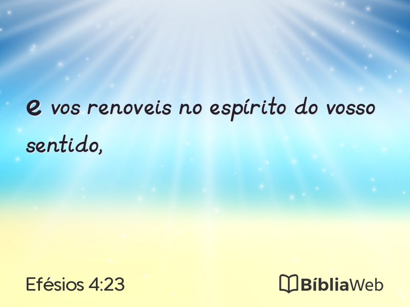 Efésios 4:23 em imagem para compartilhar