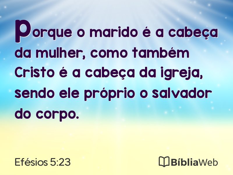 Efésios 5:23 em imagem para compartilhar