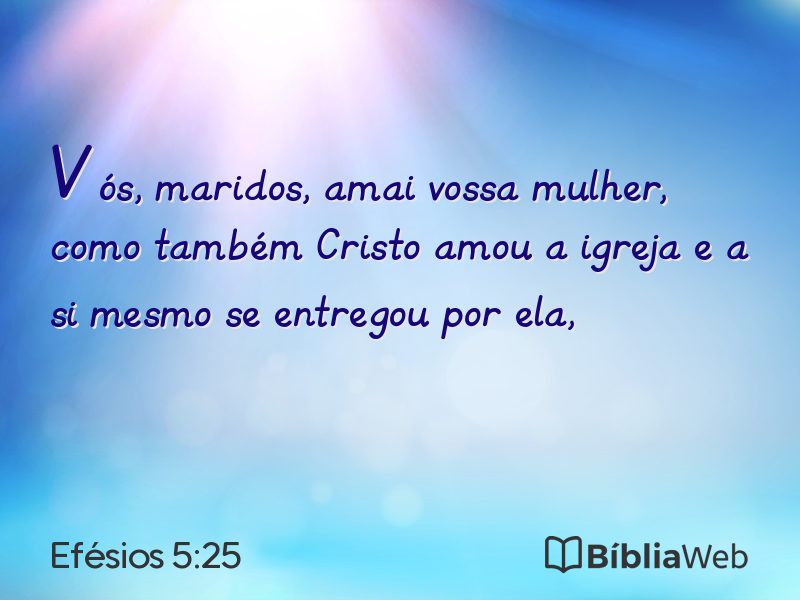Efésios 5:25 em imagem para compartilhar