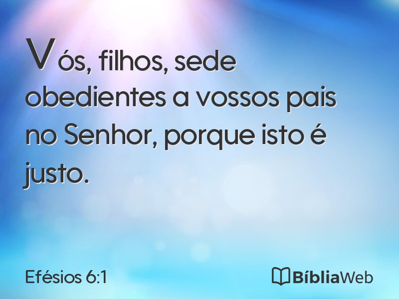 Efésios 6:1 em imagem para compartilhar